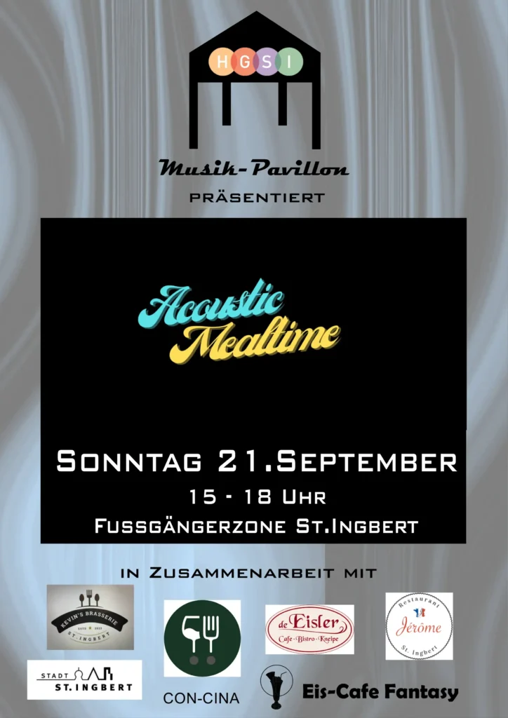 Konzert St. Ingbert: Accoustic Mealtime 21.09.2025